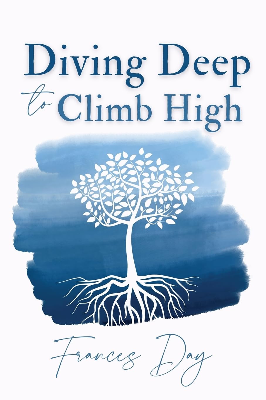 Diving Deep to Climb High: Helping women see that what lies beneath the surface is a direct reflection of their own self-worth.
