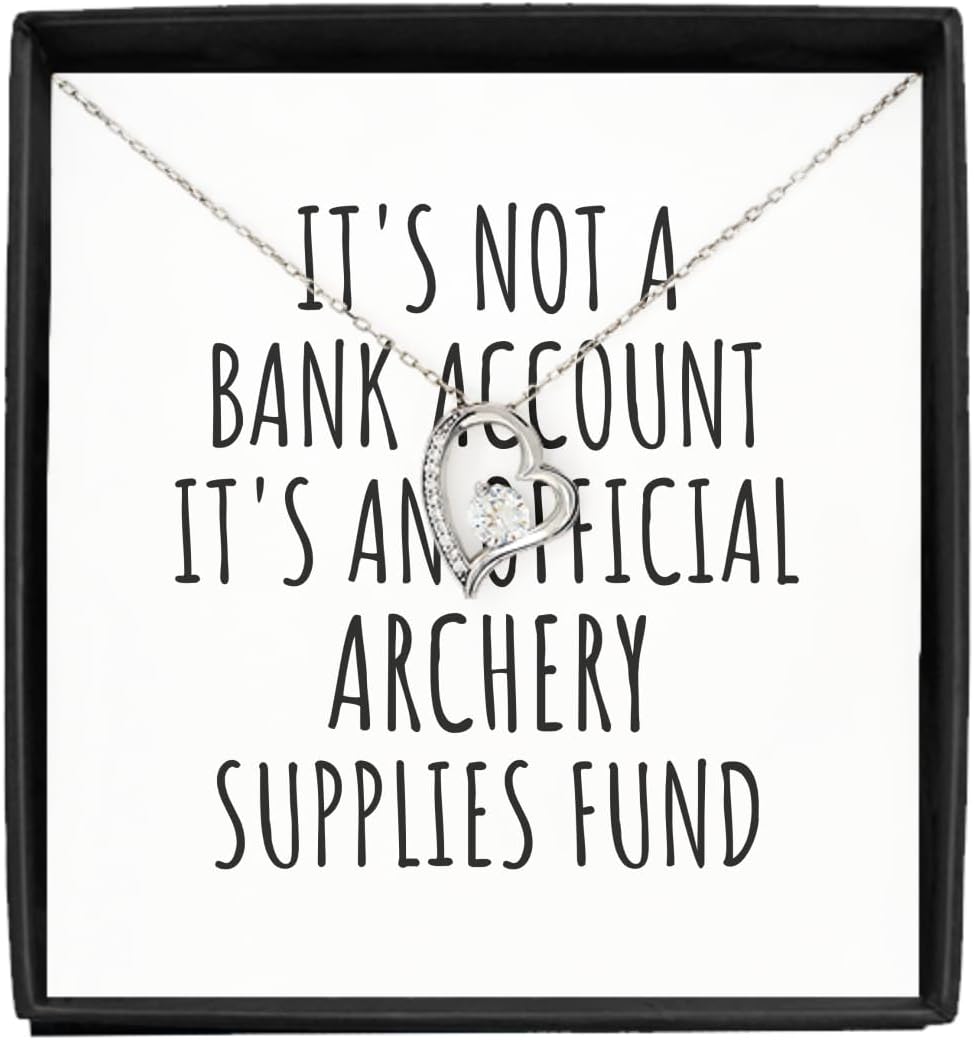 EzGift Funny Archery Necklace Pendant Its Not A Bank Account Official Supplies Fund Hilarious Gift Idea Hobby Lover Sarcastic Quote Fan Gag Jewelry With Chain Message Card Box