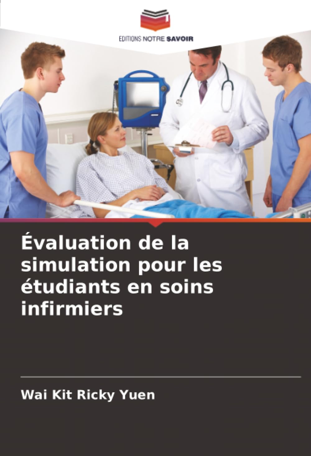 Évaluation de la simulation pour les étudiants en soins infirmiers