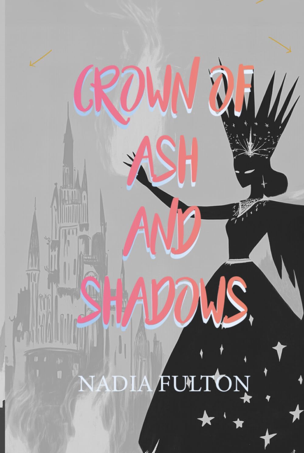 CROWN OF ASH AND SHADOWS