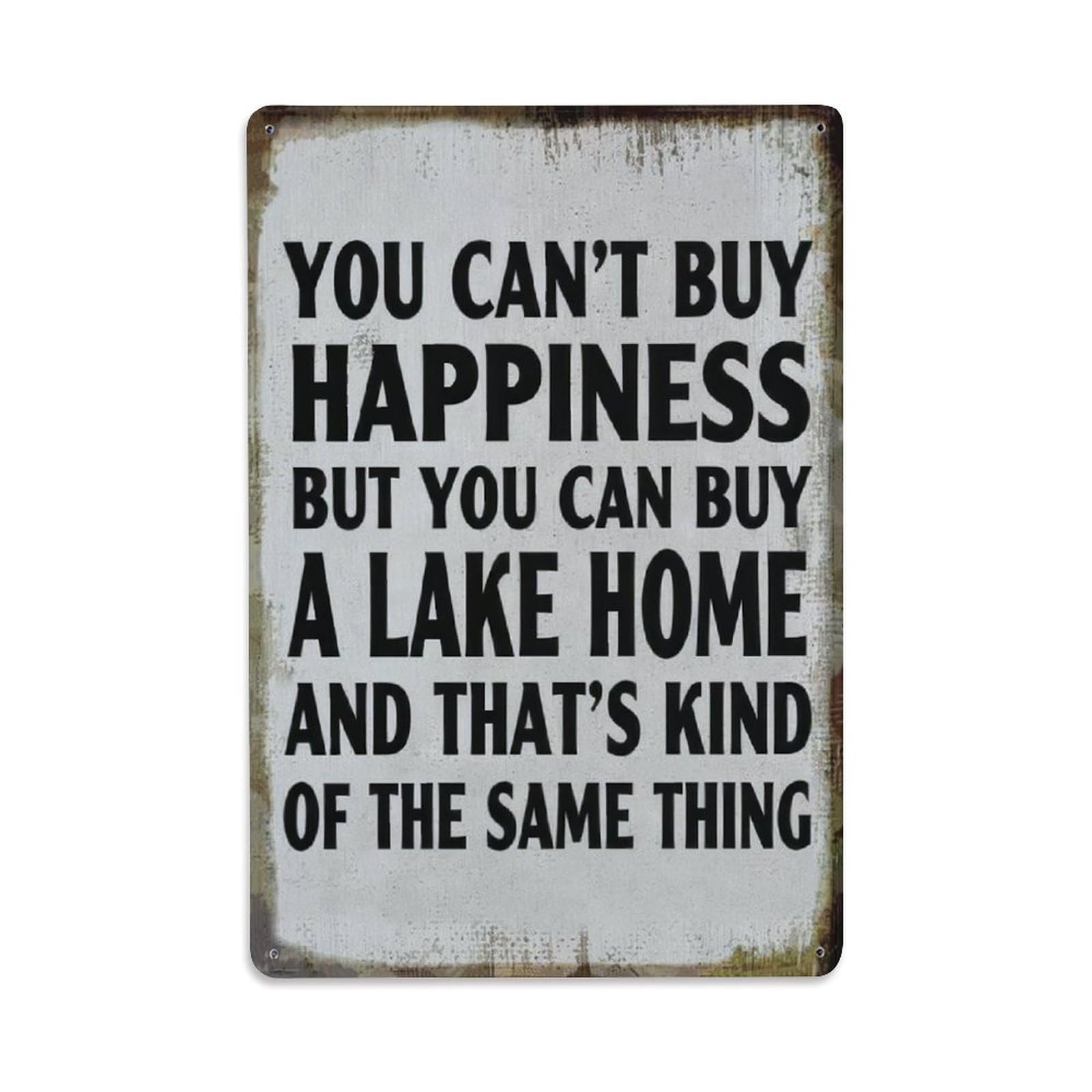 You Can't Buy Happiness But You Can Buy A Lake Home Vintage Sign Vintage Aluminium Metal Sign, Retro Wall Decor for Home, Bar, Garage & Farmhouse 30x20cm