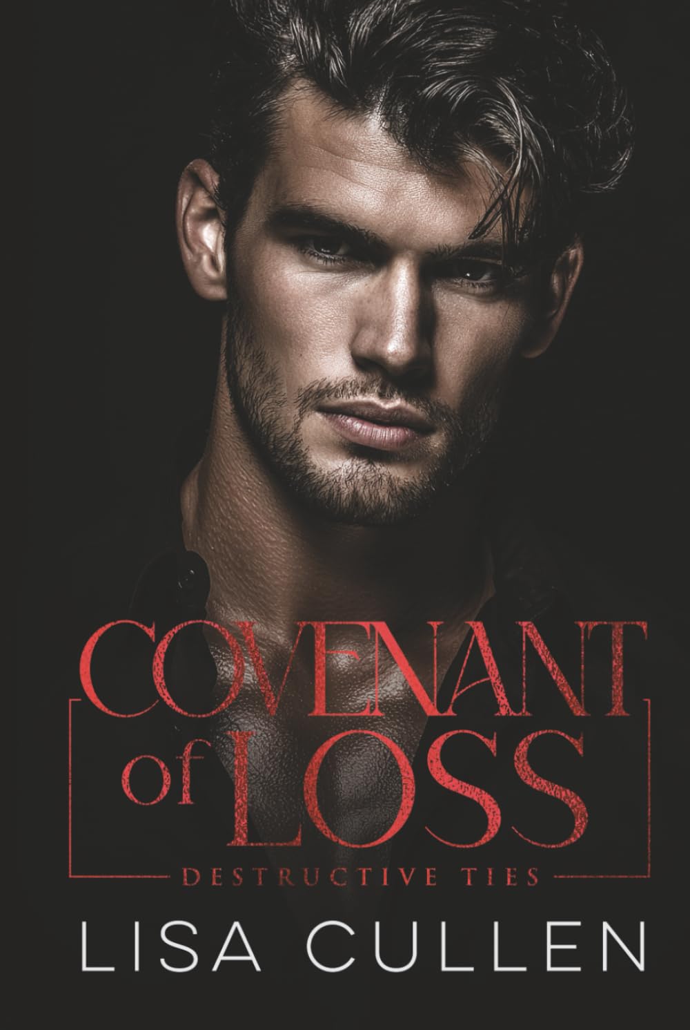 Covenant of Loss: A Dark, Mafia Romance (Destructive Ties)