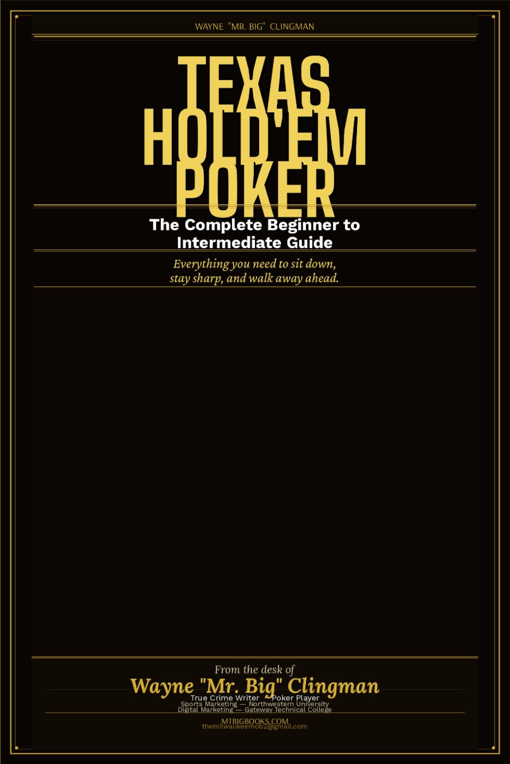 Texas Hold’em Poker: The Complete Beginner to Intermediate Guide