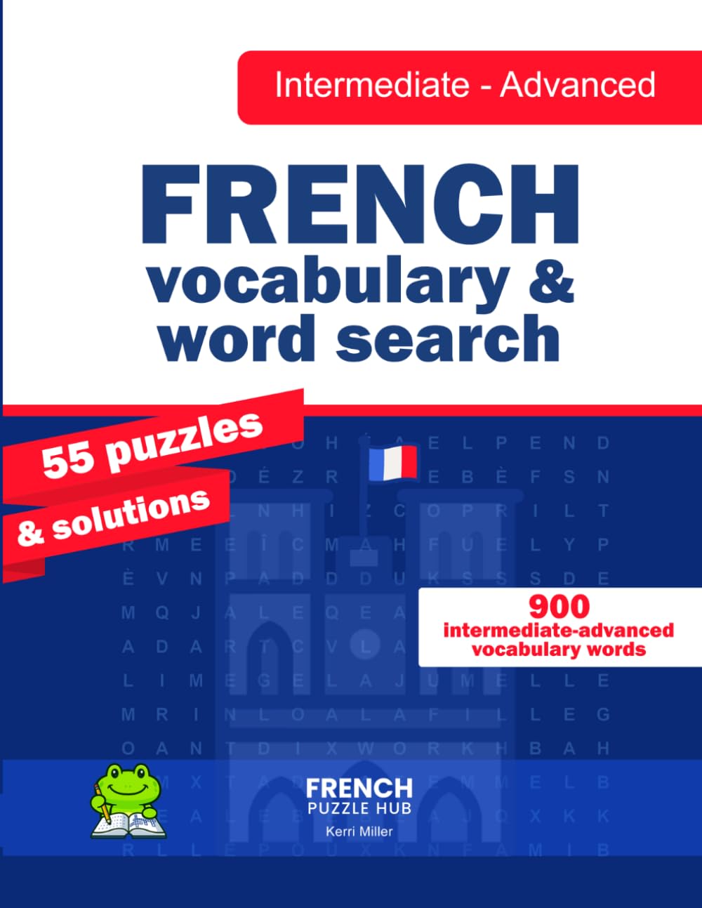 French Vocabulary & Word Search Intermediate - Advanced