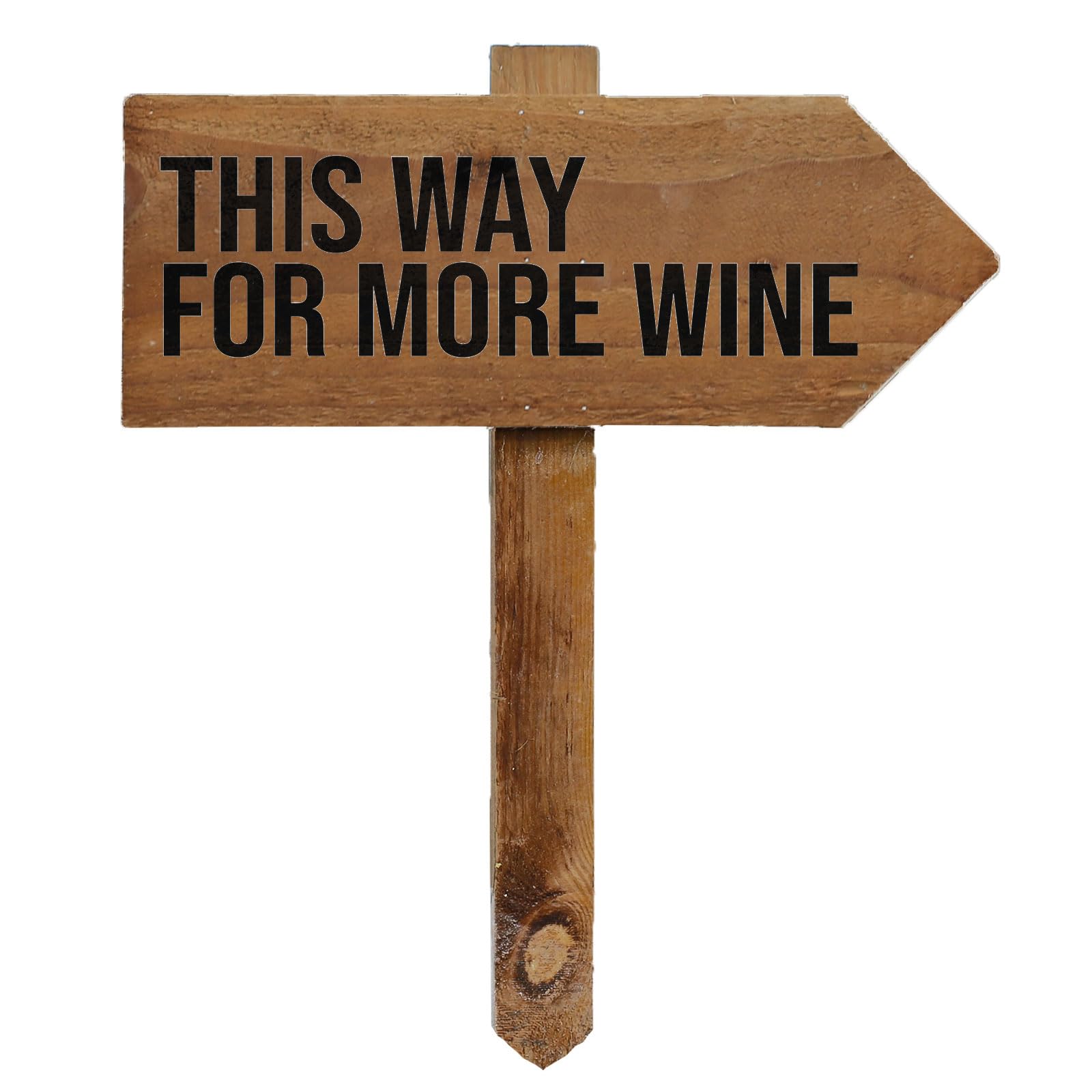 This Way For More Wine Sign with Stake, Wooden Arrow Pointing Right or Left, Party Pub Shop Outdoor Garden Sign