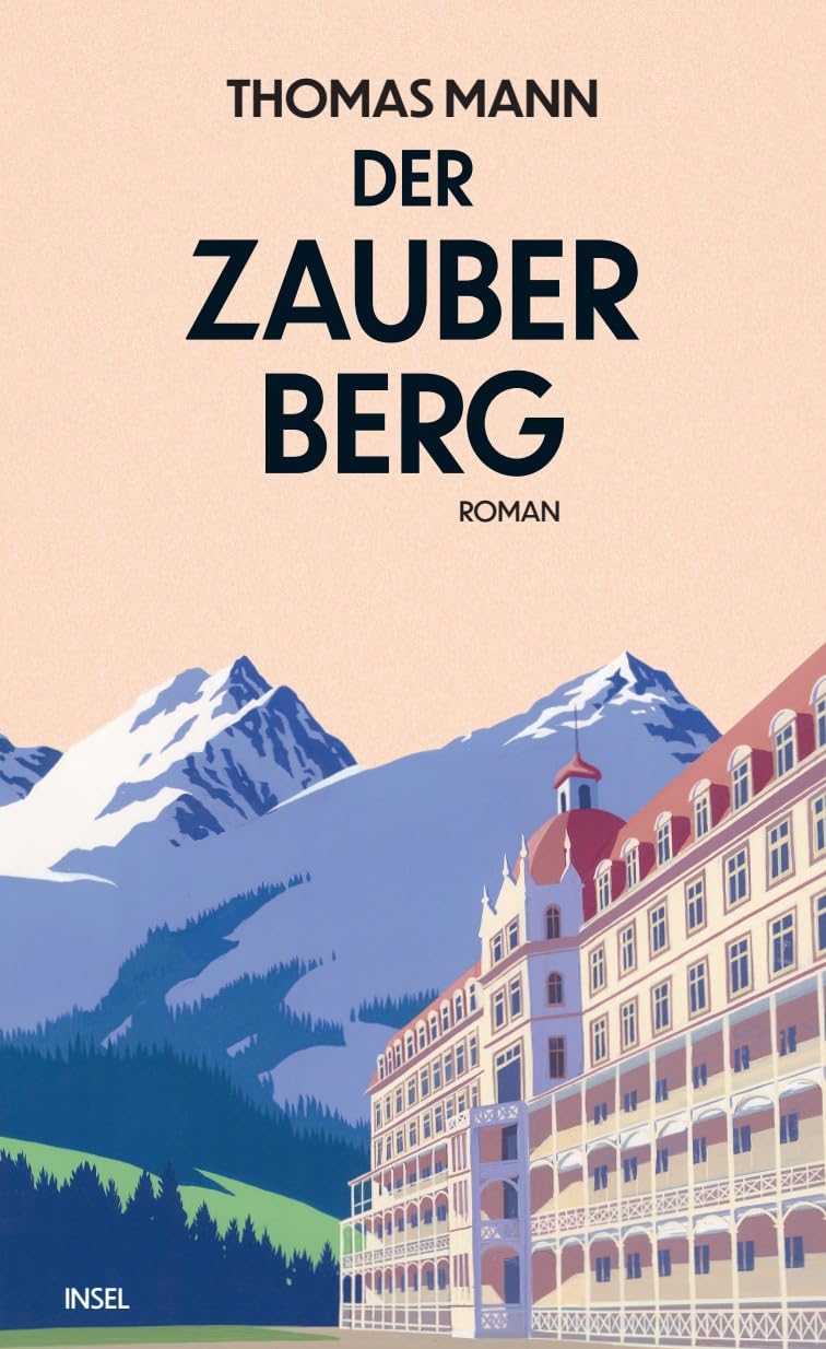 Der Zauberberg: Roman | Hochwertige Schmuckausgabe | Thomas Manns epochaler Roman