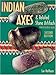 Indian Axes & Related Stone Artifacts: Identification & Values
