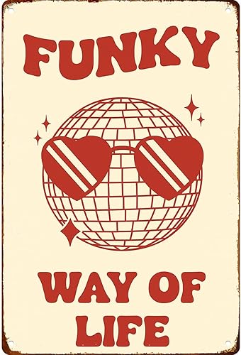 Funky Way Of Life Poster Disco Retro Illustration Wall Art Poster Signs Posters Funny Metal Sign For Man Cave bathroom Farm Bedroom living room