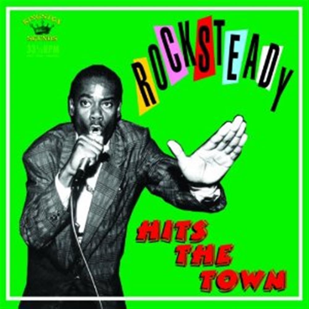 Rocksteady Hits The Town