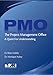 The Project Management Office (PMO) (Final Research Report)