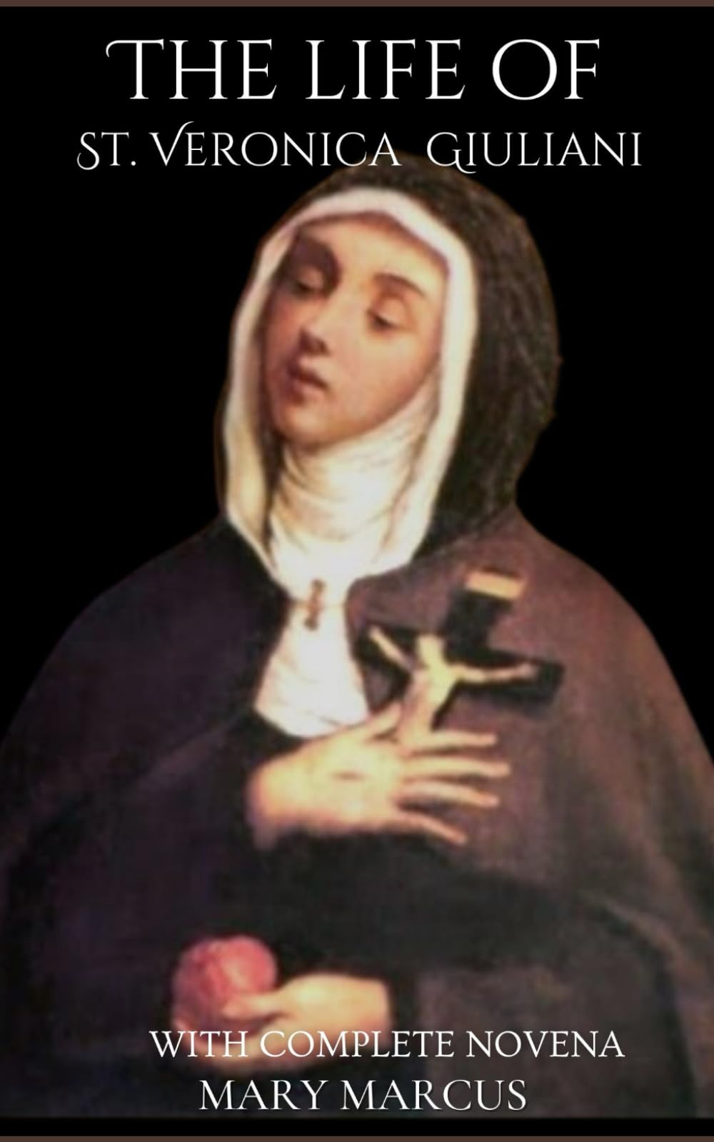 The life of St. Veronica Giuliani