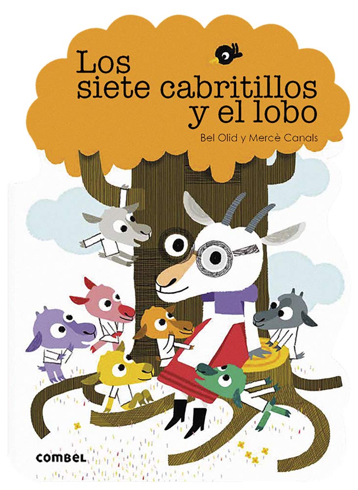 Los Siete Cabritillos Y El Lobo: 12 (¡qué Te Cuento!)