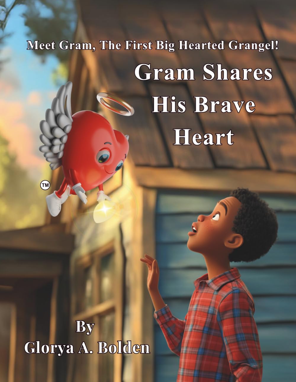 Gram The Brave Heart Grangel: Gram Shares His Brave Heart (Grangel World Book Series)