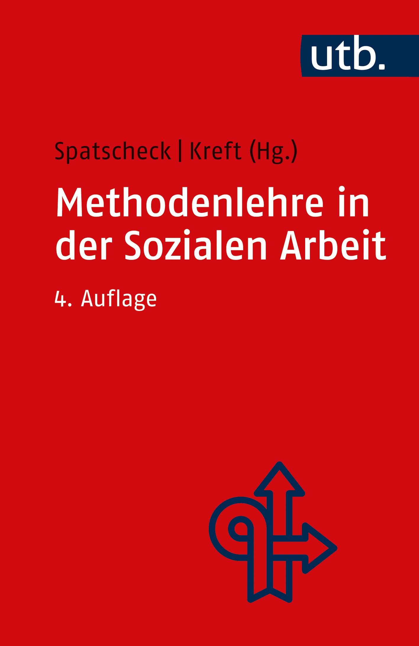 Konzepte Der Sozialen Arbeit Methodenlehre in der Sozialen Arbeit: Konzepte, Methoden, Verfahren