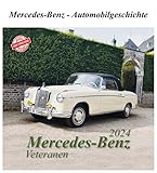  Mercedes-Benz Veteranen 2024: Mercedes-Benz - Automobilgeschichte
