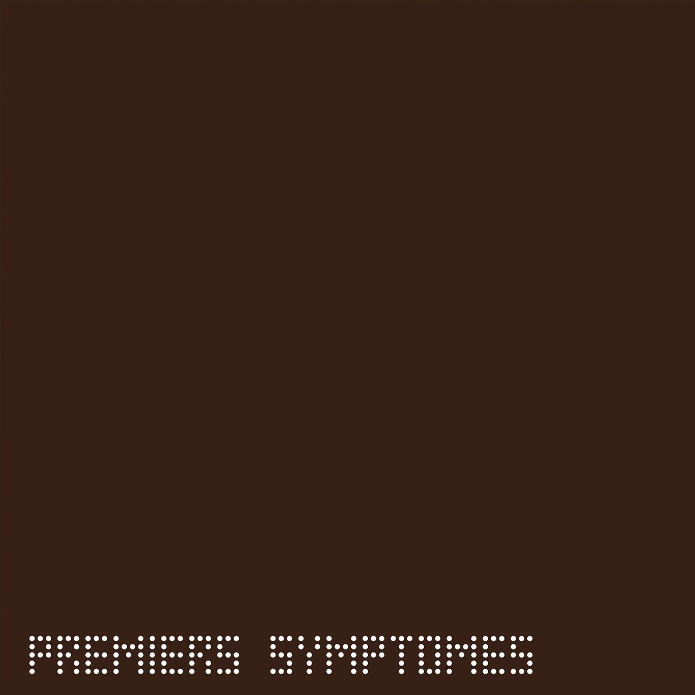 Premiers Symptomes