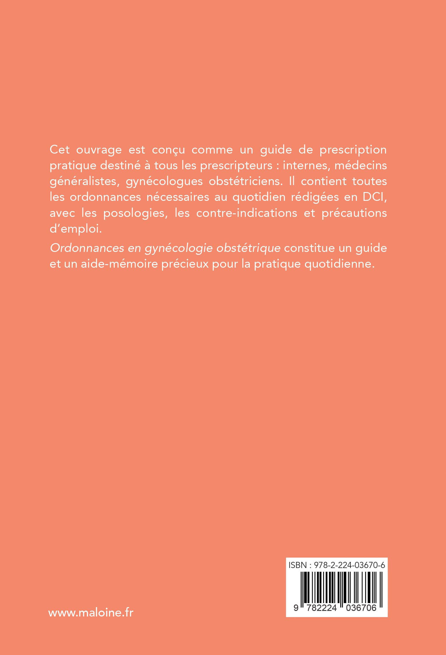 Ordonnances en gynécologie obstétrique 2024, 4e éd.: 130 prescriptions courantes