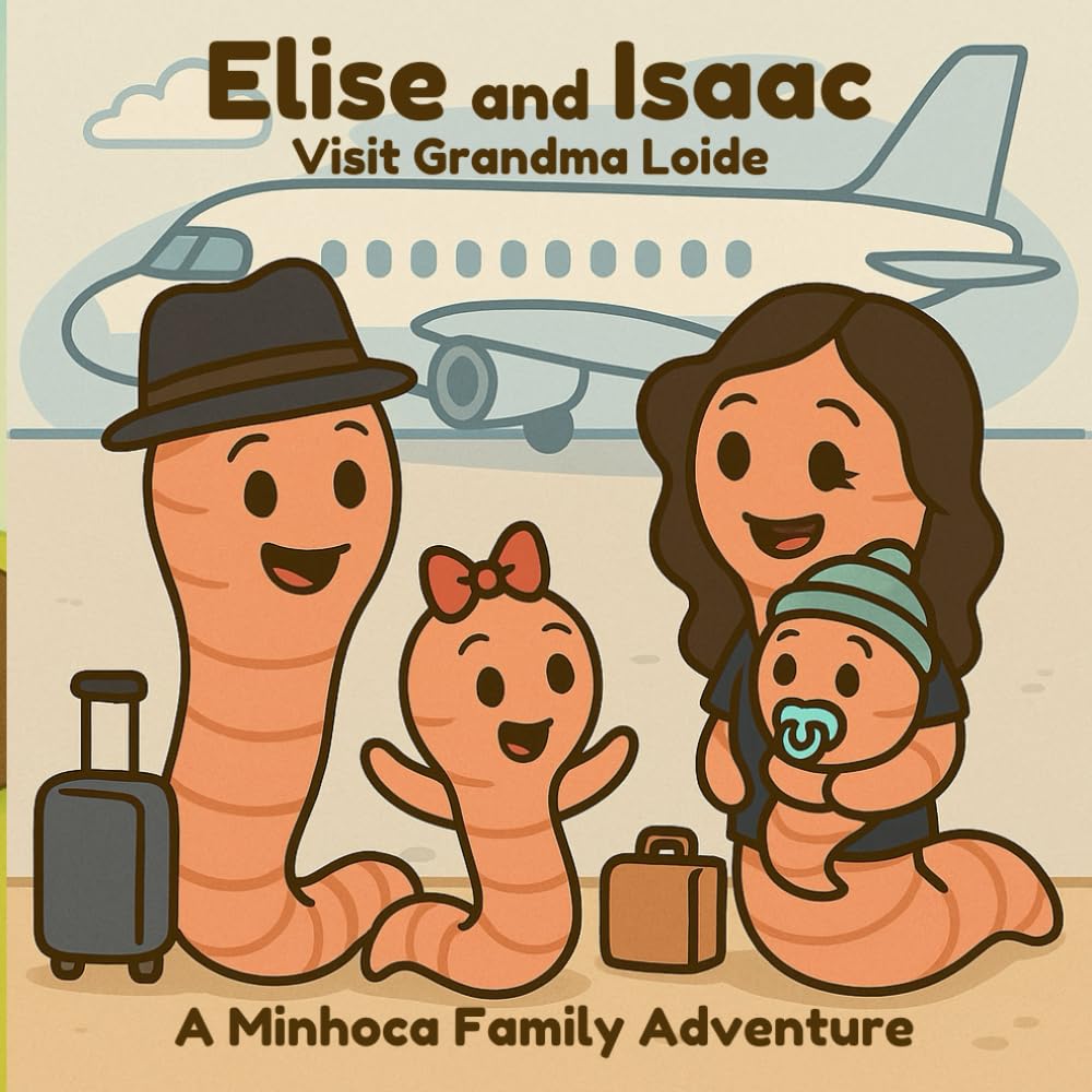 Elise and Isaac Visit Grandma Loide: A Minhoca Family Adventure — Love, Laughter, and Grandma’s Hugs