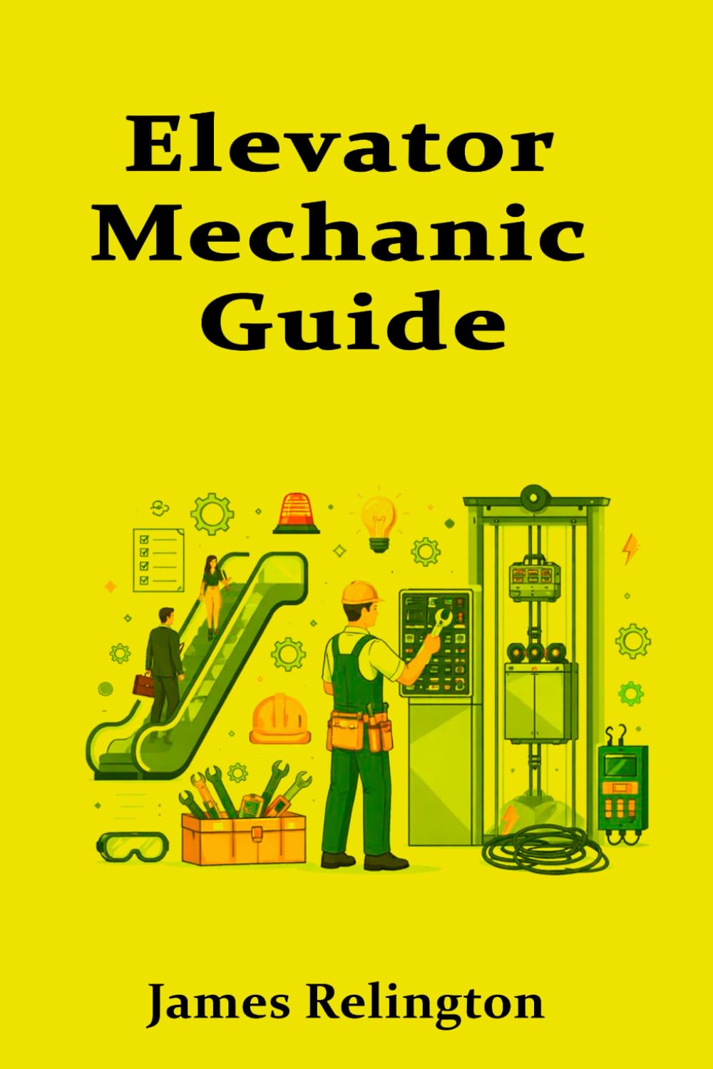 Elevator Mechanic Guide: How to Start in Elevators and Escalators