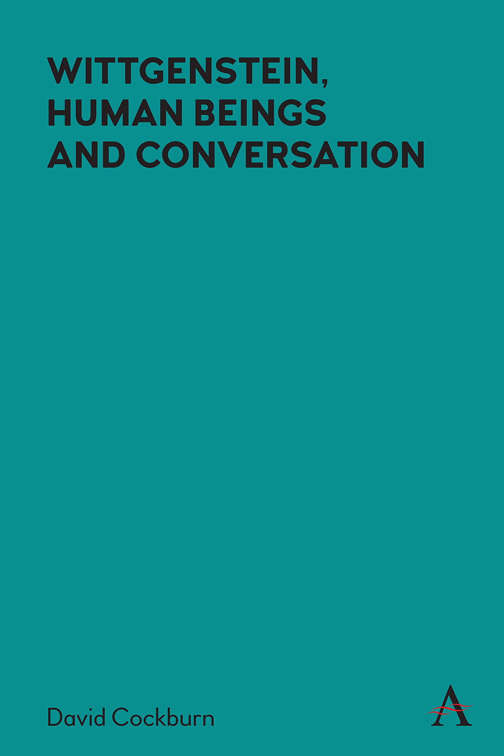 Wittgenstein Human Beings and Conversation by David Cockburn PAPERBACK