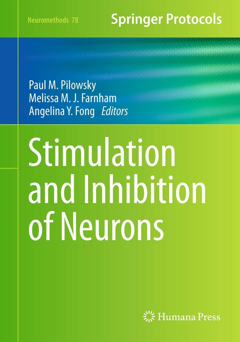 Buy Stimulation and Inhibition of Neurons: 78 (Neuromethods) — BookShops.in