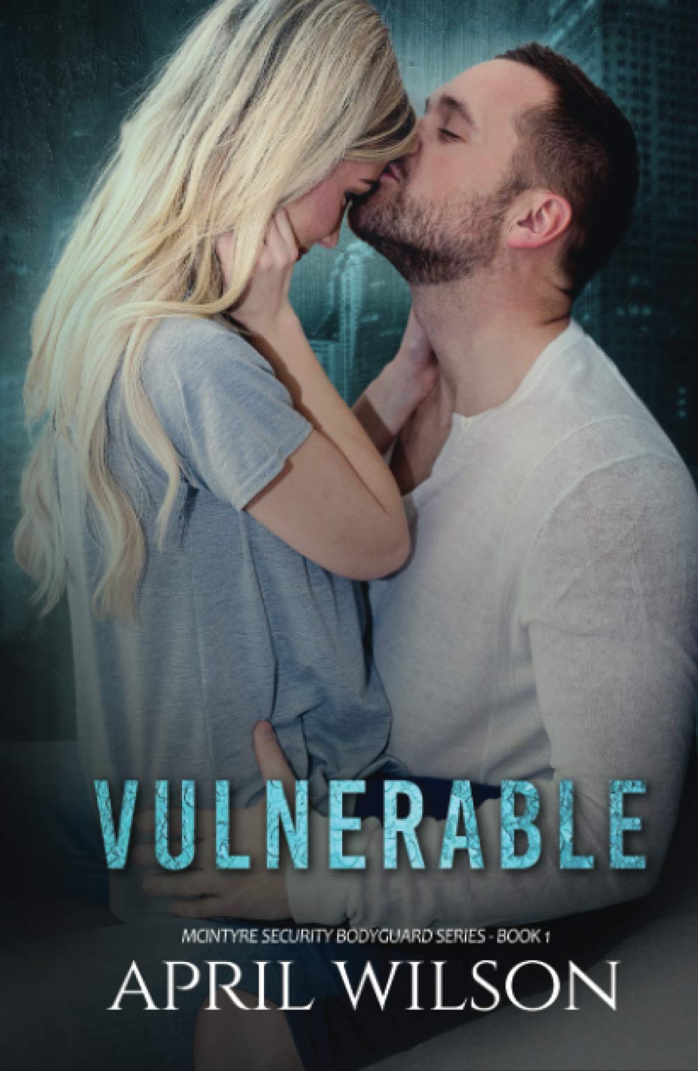 Vulnerable: McIntyre Security Bodyguard Series - Book 1