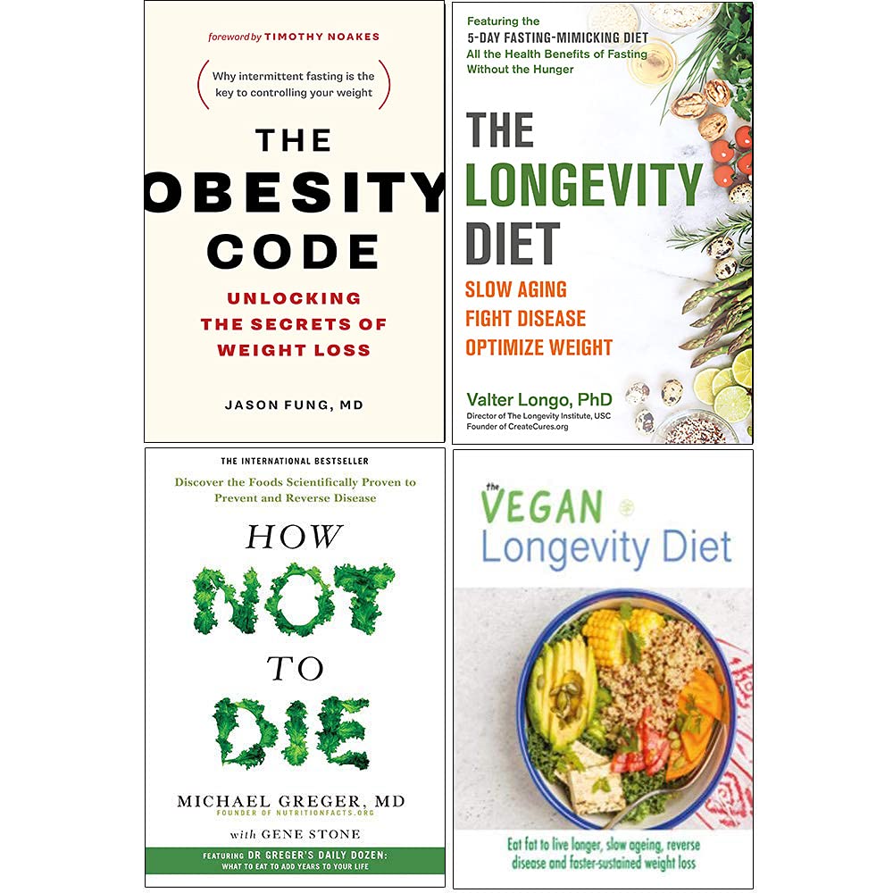 The Longevity Diet ,The Obesity Code & How Not To Die 4 Books Collection Set By Best Seller Author -