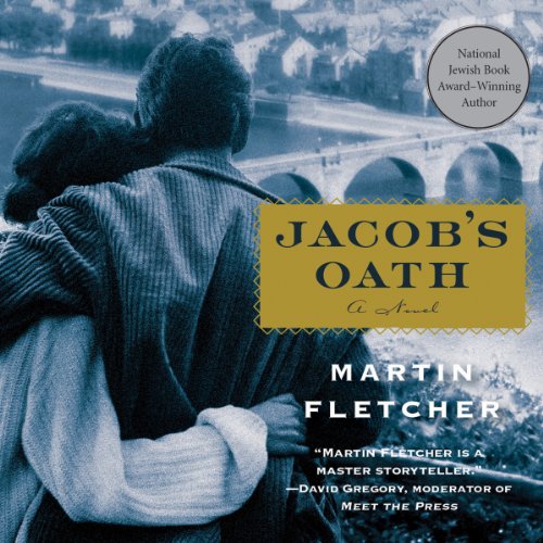 Jacob's Oath A Novel (Audio Download) Martin Fletcher, Guidall