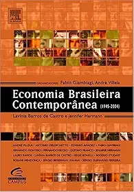 Economia Brasileira Contemporânea (1945-2004) Editora Campus