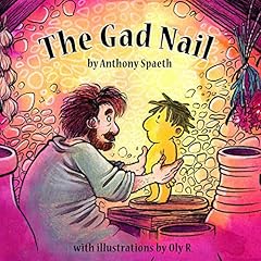 The Gad Nail Audiolibro Por Anthony Spaeth arte de portada