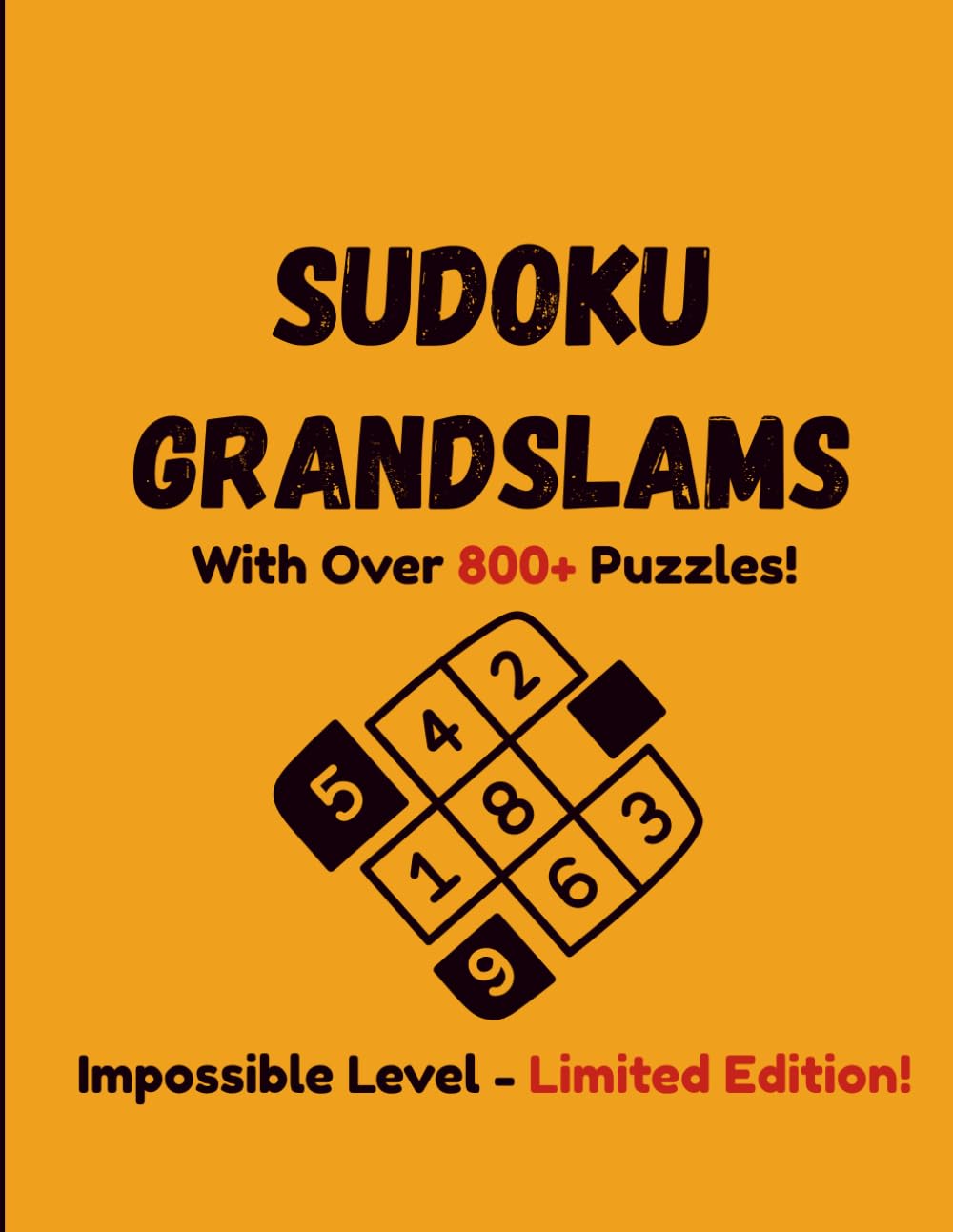 Sudoku Grandslams: 800+ Difficult Puzzles!, Brain Games For Smart Minds, Ages12+, Brain Booster