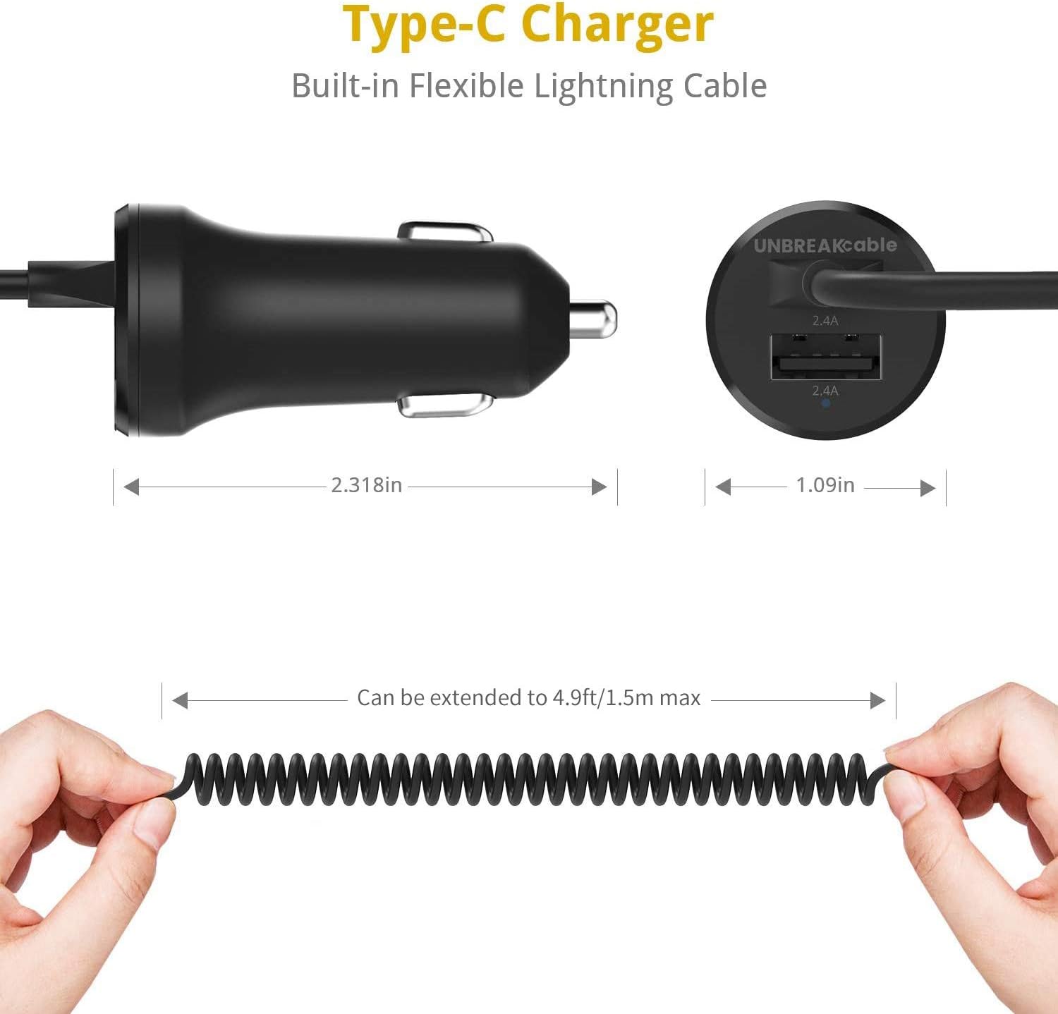 UNBREAKcable USB Type C Car Charger - 4.8A/5V Car Charger Adapter with USB C Cable Compatible with Samsung Galaxy S9/S8/Note8, Google Pixel, LG V20/G5/G6 - Black