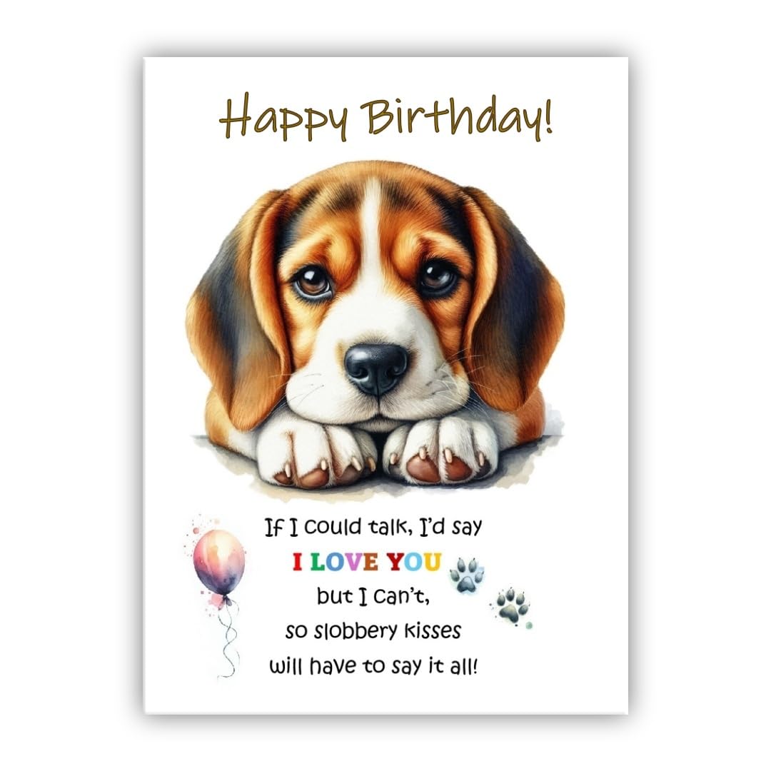 Dog Lovers Birthday Card. Beagle Birthday Card from the dog to the owner, Mum, Dad, Mummy, Daddy, Mother, Father. (Beagle)