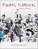  FIGURAS FLAMENCAS (Arte Jondo)