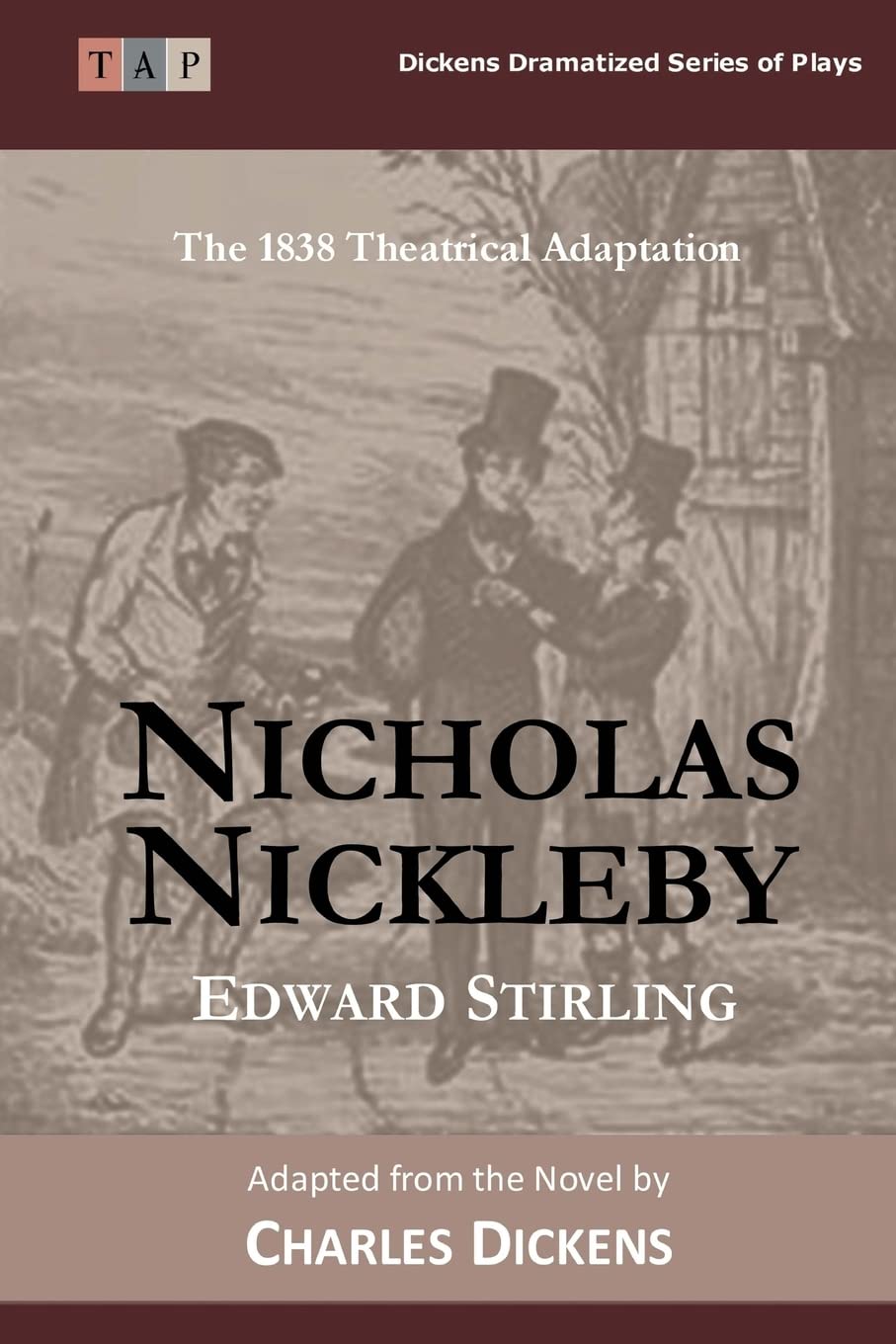 Nicholas Nickleby (Dickens Dramatized Series of Plays)