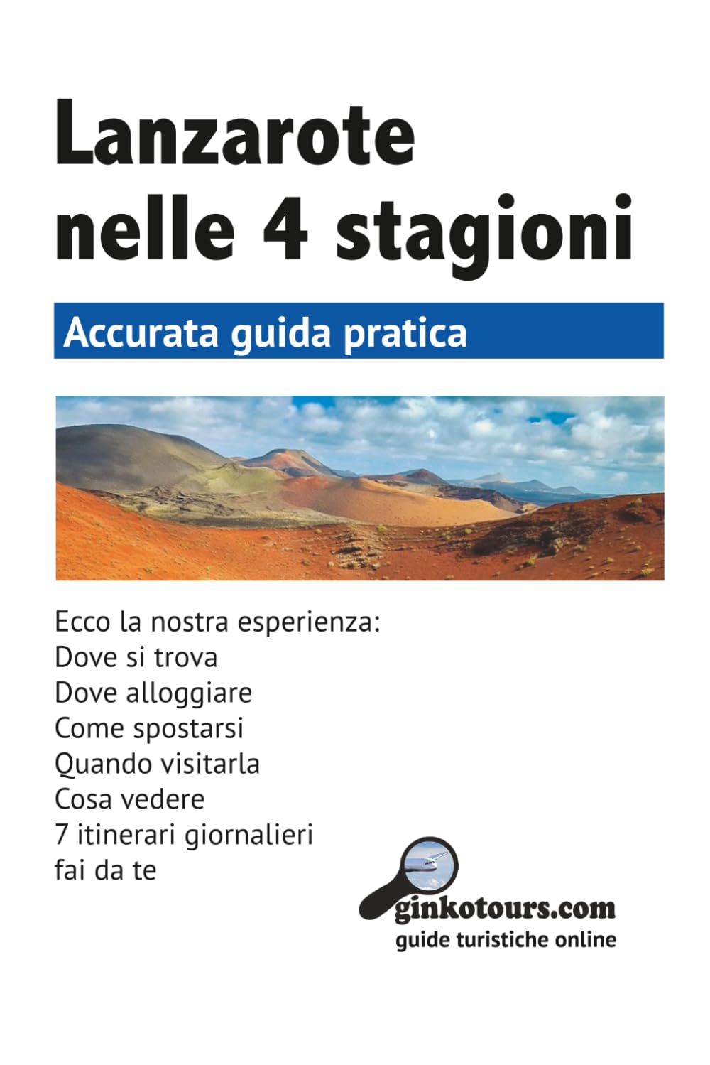 Lanzarote nelle 4 stagioni: Guida turistica online
