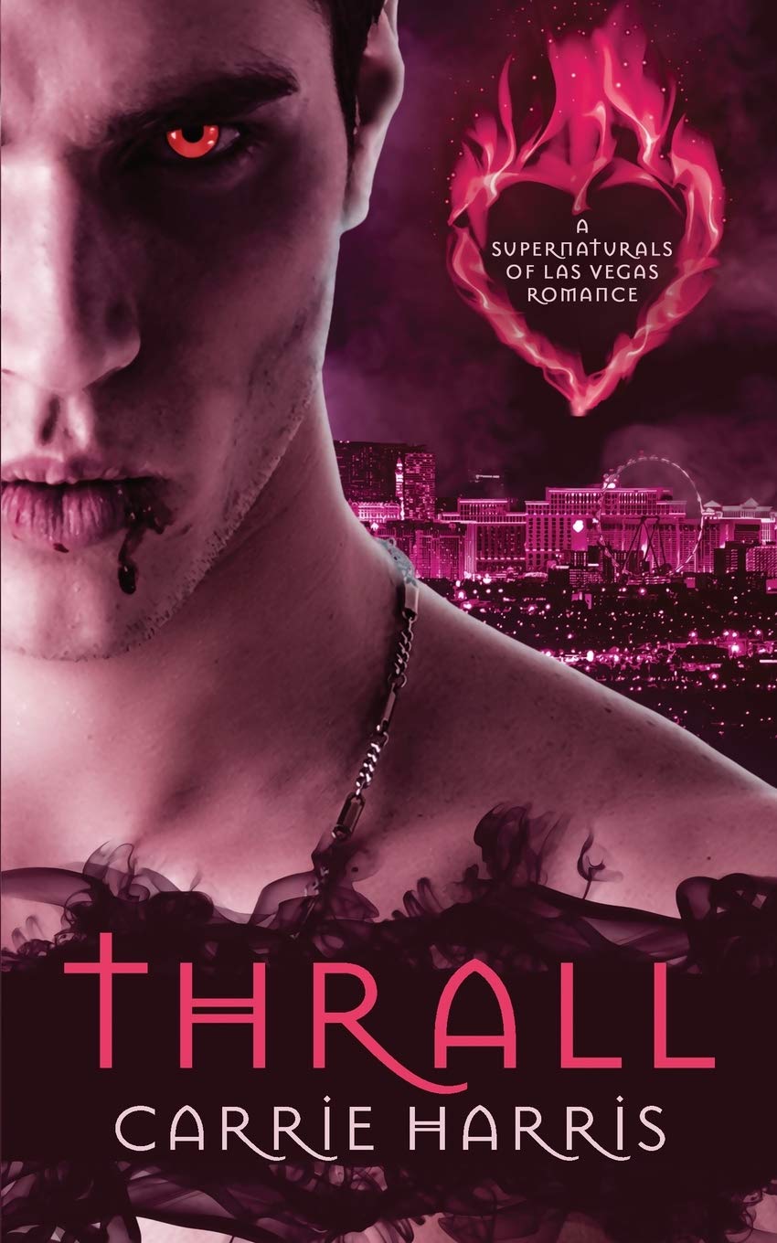 Buy Thrall: 1 (The Supernaturals of Las Vegas) — BookShops.in