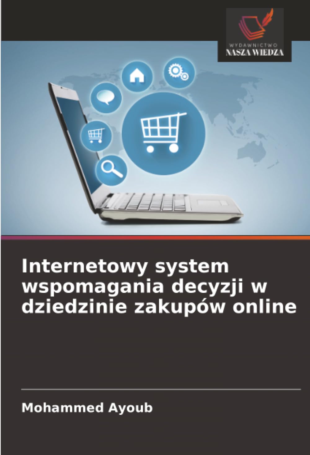Internetowy system wspomagania decyzji w dziedzinie zakupów online
