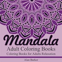 Adult Coloring Books: Mandala Coloring Books for Adults Relaxation (adult coloring books, adult coloring books mandala, mandala coloring books for ... adult coloring books best sellers) (Volume 1)