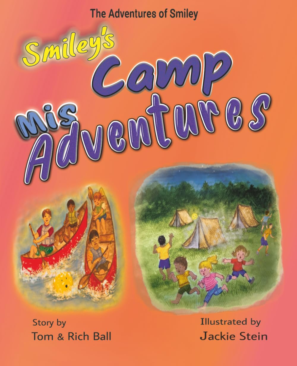 Smiley's Camp Mis-Adventures (Smiley's Fun Adventures)