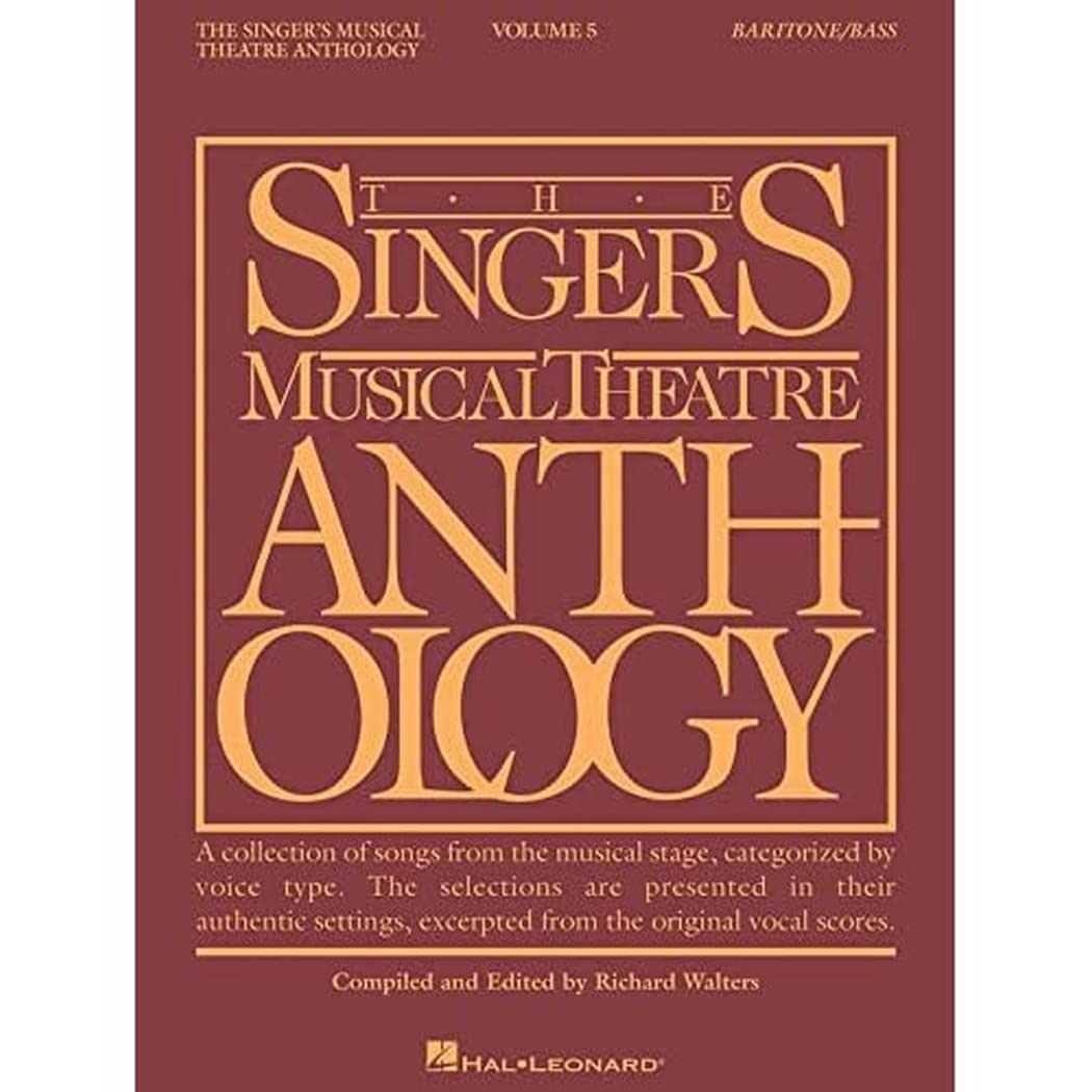 Singers Musical Theatre Anthology Volume 5 Baritone Bass Book Compiled by Richard Walters | 40 Musical Theatre Songs for Baritone and Bass Voices | ... Musical Theatre Anthology (Songbooks))