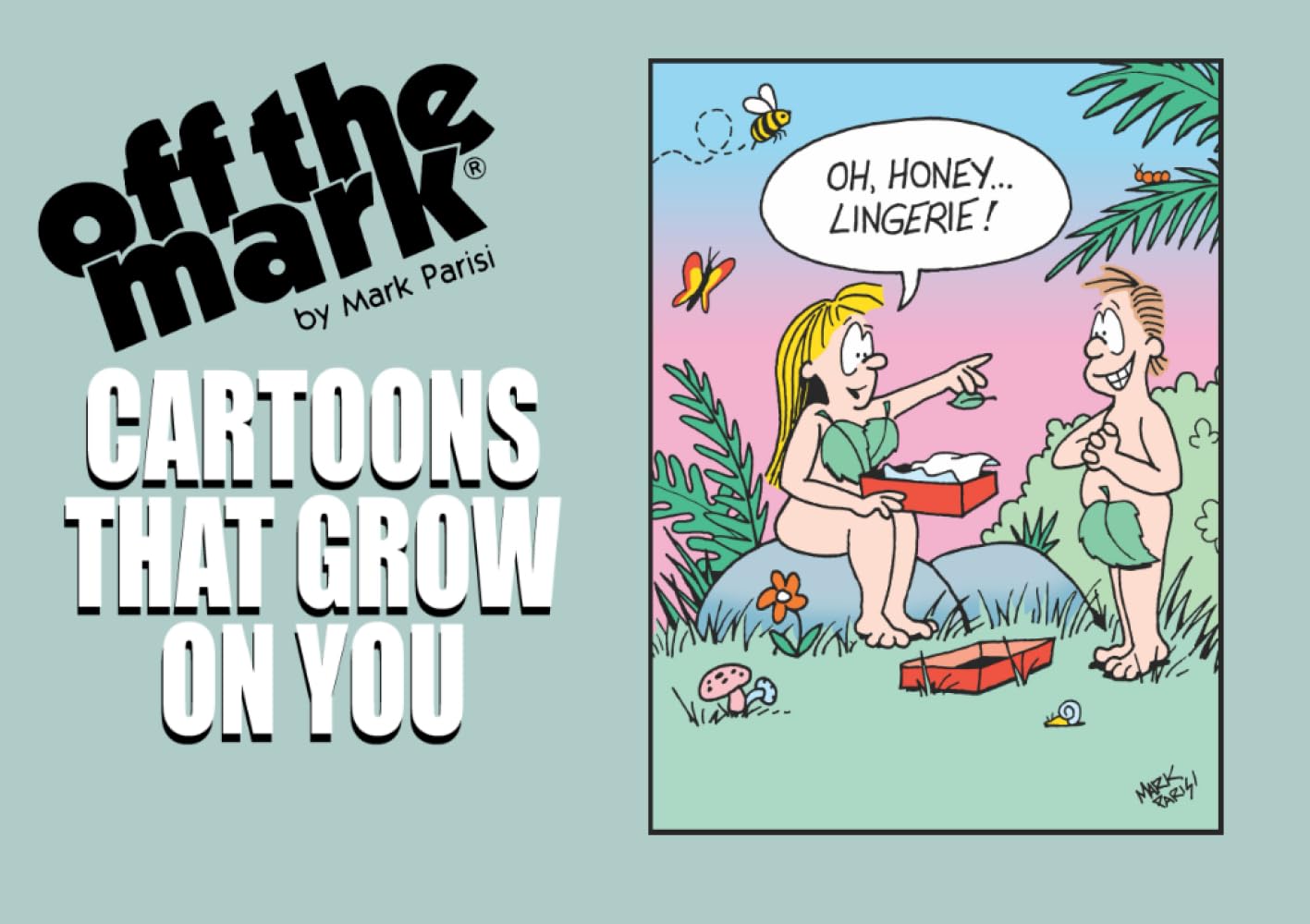 CARTOONS THAT GROW ON YOU: 1993 Anthology (off the mark anthology cartoons)