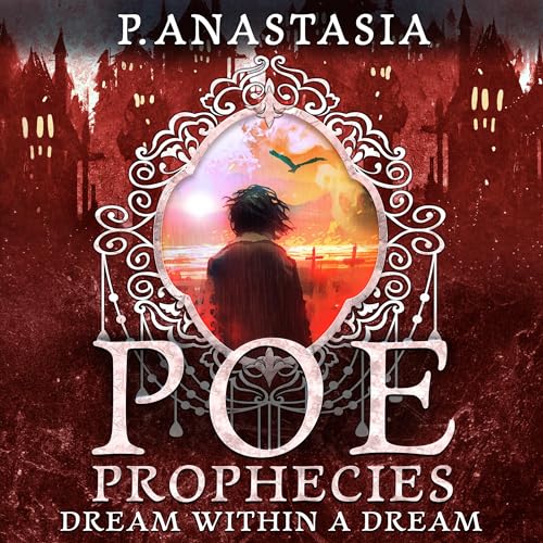 Dream Within a Dream by P. Anastasia episode artwork