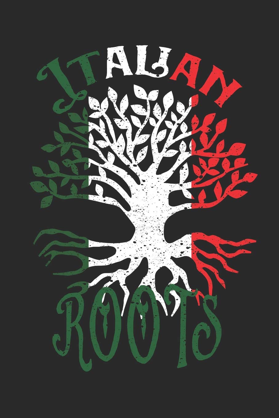 Italian Roots Notebook Journal: 120 Blank Lined Pages Softcover Notes Journal, College Ruled Composition Notebook, 6x9 Tree with Flag of Italy Design Cover (Funny Gifts For a Friend)