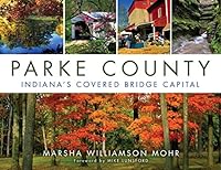 Algopix Similar Product 11 - Parke County Indianas Covered Bridge