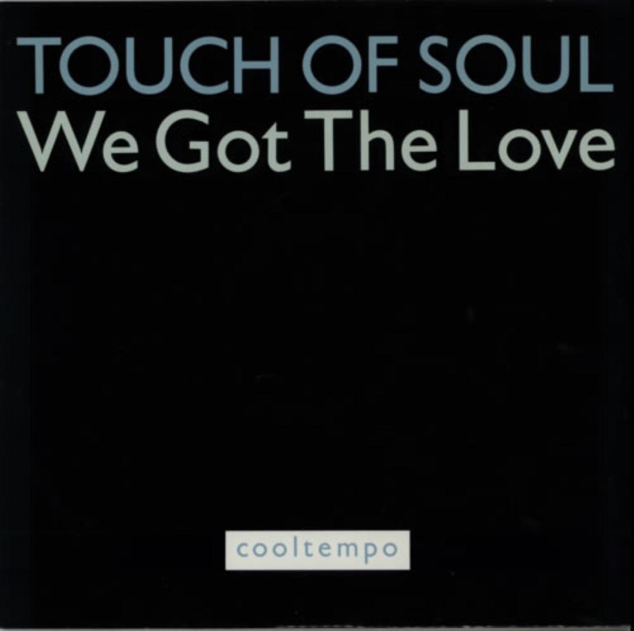 Touch Of Soul / We Got The Love: Amazon.de: CDs & Vinyl