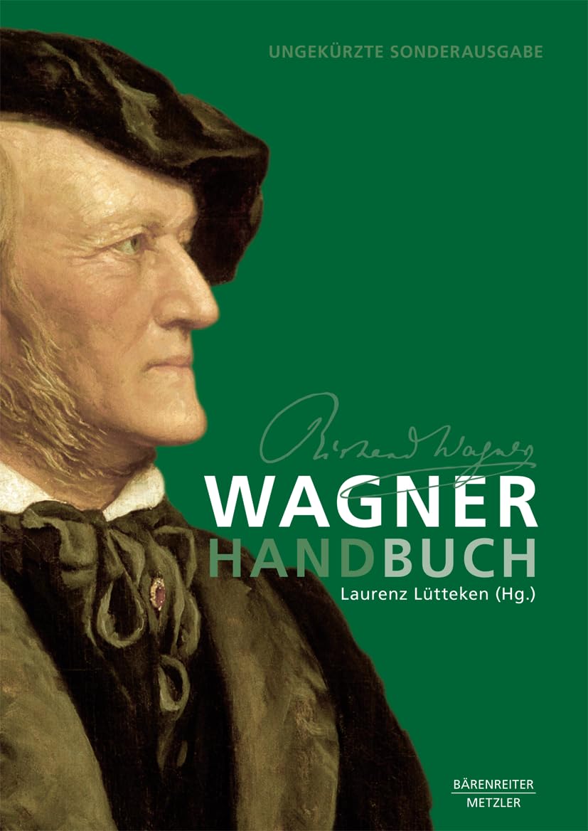 Wagner-handbuch guide ultime pour assimiler les chefs-d'œuvre de wagner