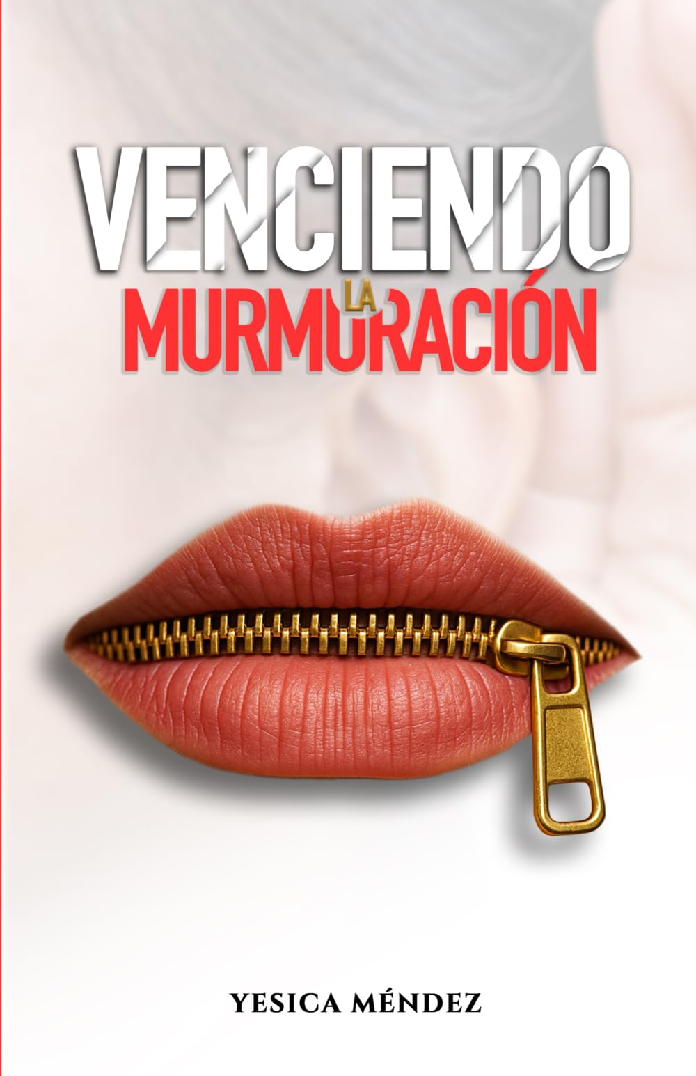 Venciendo la murmuración
