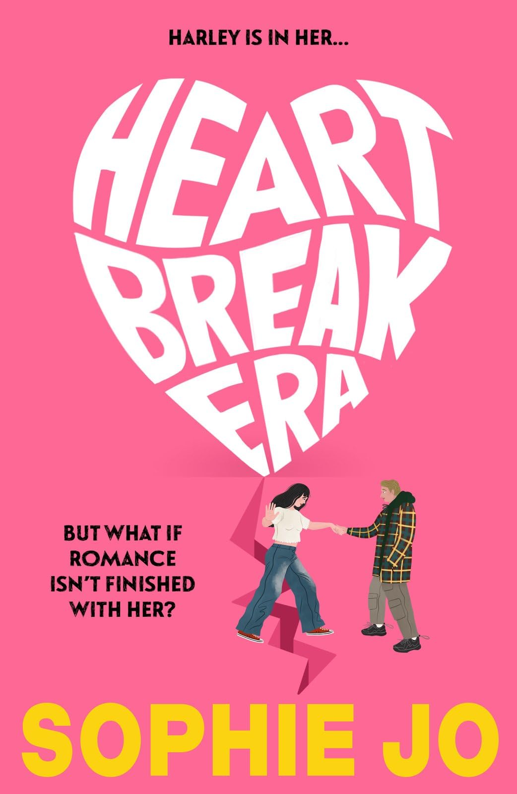 Heartbreak Era - the new witty YA romcom from Sophie Jo that'll break your heart and then mend it again