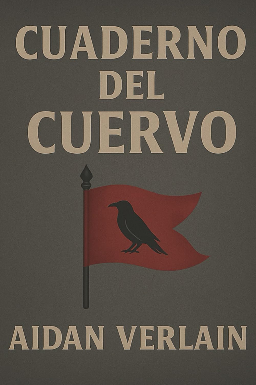CUADERNO DEL CUERVO (La Biblioteca del Guerrero Silente)
